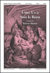 Unto Us a Son Is Born SATB choral sheet music cover